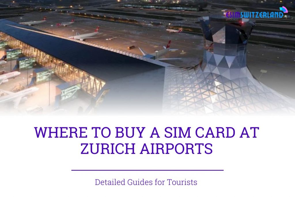 Where to buy SIM Card at Zurich Airport